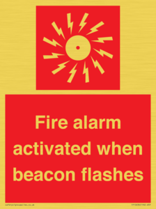 Fire alarm activated when beacon flashes